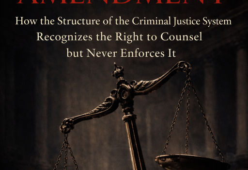 Reclaiming the Sixth Amendment